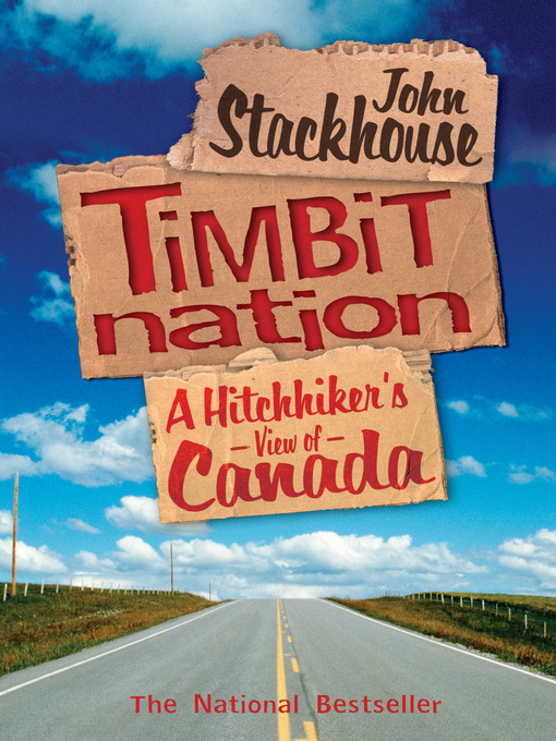 Title details for Timbit Nation by John Stackhouse - Available